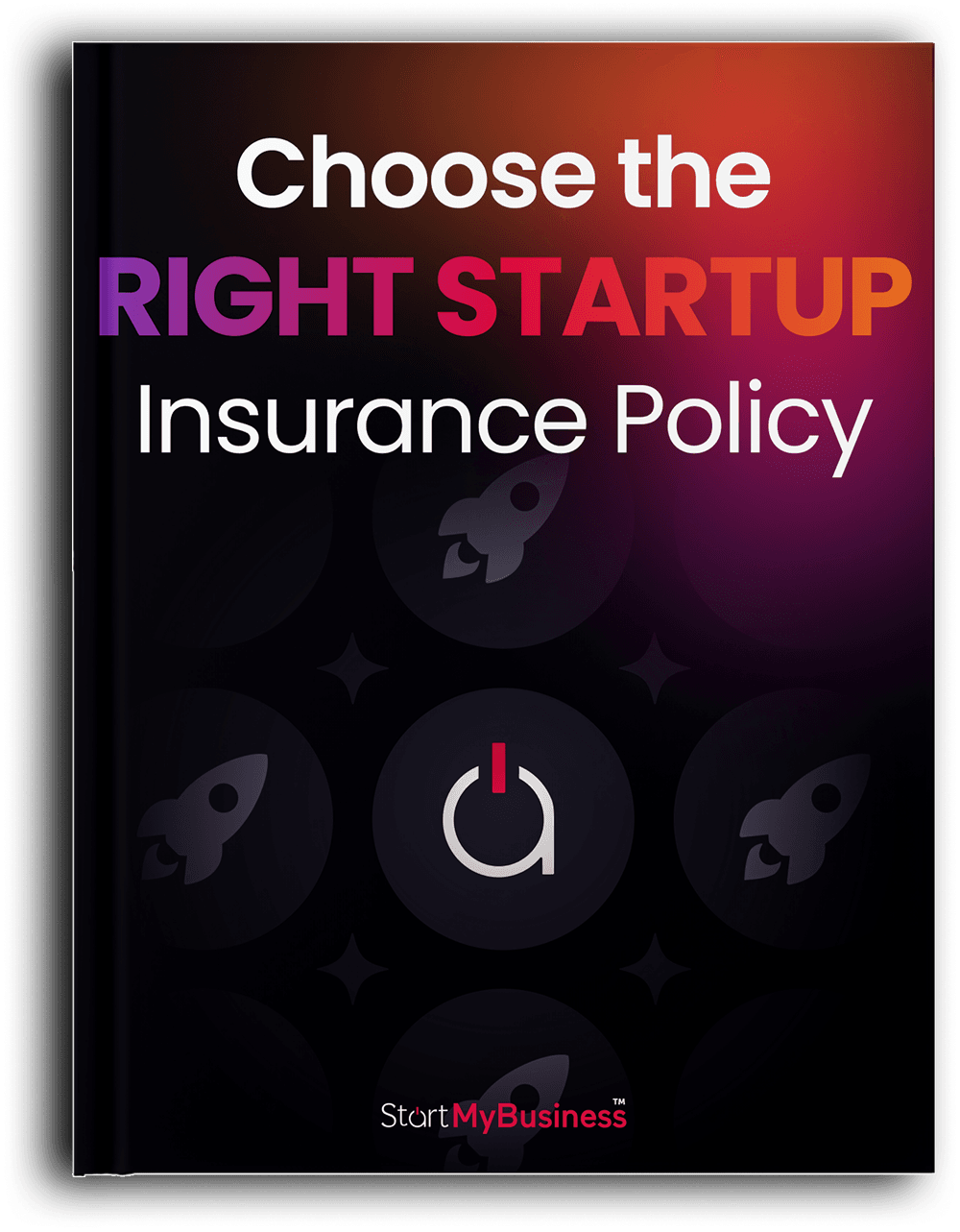 Choose the Right Startup Insurance Policy 