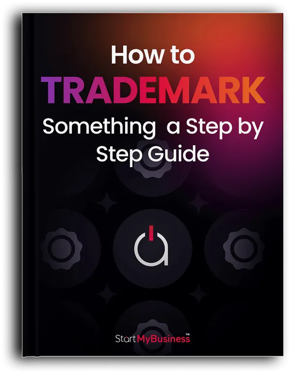 How to Trademark Something  a Step-by-Step Guide 
